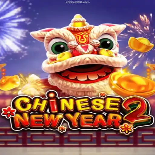 Discover the Thrills of CHINESENEWYEAR2